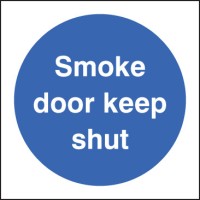 Smoke Door Keep Shut - TESTTTTT!!!!! Smoke Door Keep Shut - TESTTTTT!!!!!