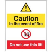 Caution - in the Event of Fire - Do Not Use this Lift Caution - in the Event of Fire - Do Not Use this Lift