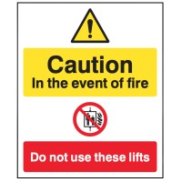 Caution - in the Event of Fire - Do Not Use these Lifts Caution - in the Event of Fire - Do Not Use these Lifts