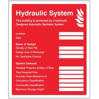 Hydraulic Sprinkler System ID Plate Sign Hydraulic Sprinkler System ID Plate Sign