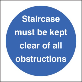 Staircase Must be Kept Clear of All Obstructions - TESTTTTT!!!!! 