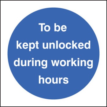 To be Kept Unlocked During Working Hours - TESTTTTT!!!!! 