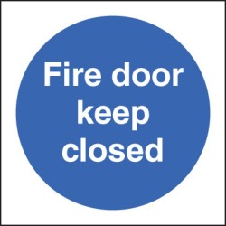 Fire Door Keep Closed - TESTTTTT!!!!! Fire Door Keep Closed - TESTTTTT!!!!!