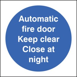 Automatic Fire Door Keep Clear Close At Night - TESTTTTT!!!!! Automatic Fire Door Keep Clear Close At Night - TESTTTTT!!!!!
