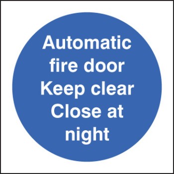 Automatic Fire Door Keep Clear Close At Night - TESTTTTT!!!!! 