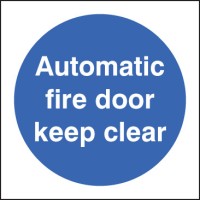 Automatic Fire Door Keep Clear - TESTTTTT!!!!! Automatic Fire Door Keep Clear - TESTTTTT!!!!!