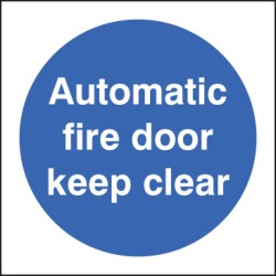 Automatic Fire Door Keep Clear - TESTTTTT!!!!! Automatic Fire Door Keep Clear - TESTTTTT!!!!!