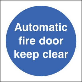 Automatic Fire Door Keep Clear - TESTTTTT!!!!! Automatic Fire Door Keep Clear - TESTTTTT!!!!!