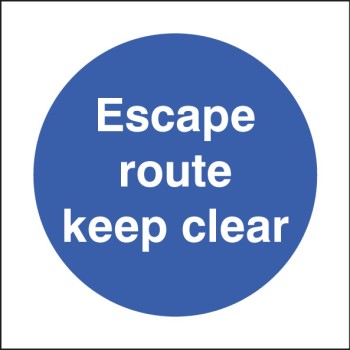 Escape Route - Keep Clear Escape Route - Keep Clear