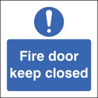 Fire Door Keep Closed - TESTTTTT!!!!! Fire Door Keep Closed - TESTTTTT!!!!!