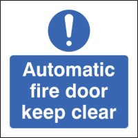 Automatic Fire Door Keep Clear - TESTTTTT!!!!! Automatic Fire Door Keep Clear - TESTTTTT!!!!!