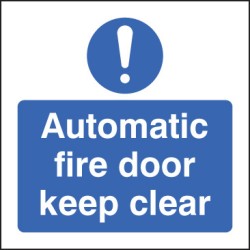 Automatic Fire Door Keep Clear - TESTTTTT!!!!! Automatic Fire Door Keep Clear - TESTTTTT!!!!!