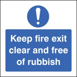 Keep Fire Exit Clear and Free of Rubbish - TESTTTTT!!!!! Keep Fire Exit Clear and Free of Rubbish - TESTTTTT!!!!!