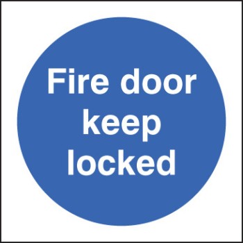 Fire Door Keep Locked - TESTTTTT!!!!! Fire Door Keep Locked - TESTTTTT!!!!!
