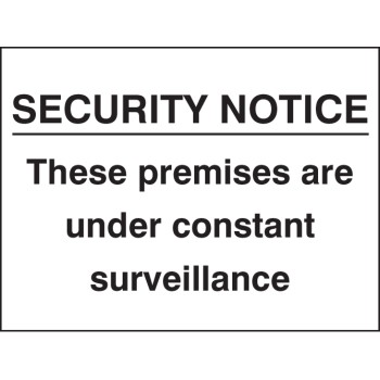 Security Notice these Premises Under Constant Surveillance - TESTTTTT!!!!! Security Notice these Premises Under Constant Surveillance - TESTTTTT!!!!!