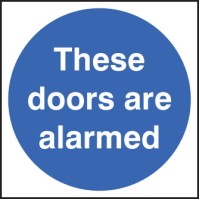 These Doors Are Alarmed - TESTTTTT!!!!! 