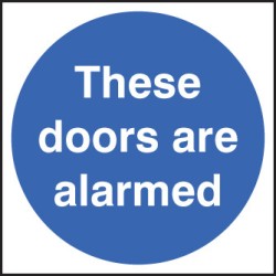 These Doors Are Alarmed - TESTTTTT!!!!! These Doors Are Alarmed - TESTTTTT!!!!!