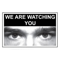 Eye Photo Sign We Are Watching You - TESTTTTT!!!!! Eye Photo Sign We Are Watching You - TESTTTTT!!!!!