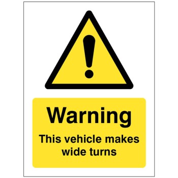 Warning - this Vehicle Makes Wide Turns - TESTTTTT!!!!! Warning - this Vehicle Makes Wide Turns - TESTTTTT!!!!!