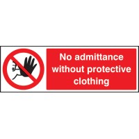 No Admittance without Protective Clothing - TESTTTTT!!!!! No Admittance without Protective Clothing - TESTTTTT!!!!!