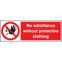 No Admittance without Protective Clothing - TESTTTTT!!!!! No Admittance without Protective Clothing - TESTTTTT!!!!!