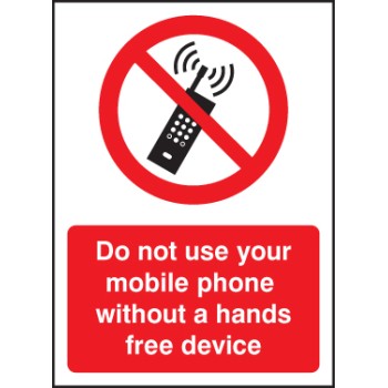 Do Not Use Your Mobile Phone without Hands-Free Device - TESTTTTT!!!!! Do Not Use Your Mobile Phone without Hands-Free Device - TESTTTTT!!!!!