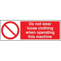 No Loose Clothing When Operating Machine - TESTTTTT!!!!! No Loose Clothing When Operating Machine - TESTTTTT!!!!!