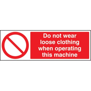 No Loose Clothing When Operating Machine - TESTTTTT!!!!! 