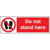 Do Not Stand Here Do Not Stand Here