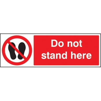 Do Not Stand Here Do Not Stand Here