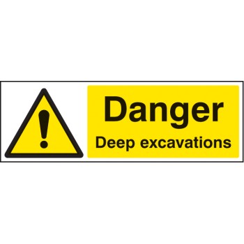 Danger - Deep Excavations - TESTTTTT!!!!! Danger - Deep Excavations - TESTTTTT!!!!!