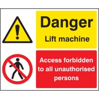 Danger - Lift Machine - Access Forbidden Unauthorised Persons - TESTTTTT!!!!! Danger - Lift Machine - Access Forbidden Unauthorised Persons - TESTTTTT!!!!!