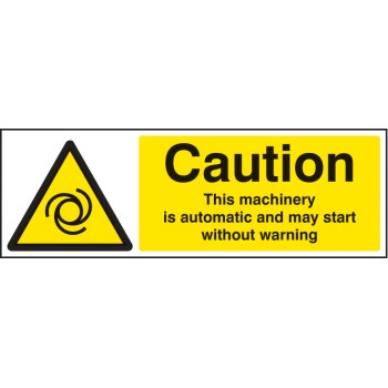 Caution - this Machinery Is Automatic Etc - TESTTTTT!!!!! 