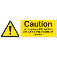 Caution - Never Operate Machine without Proper Guards - TESTTTTT!!!!! 