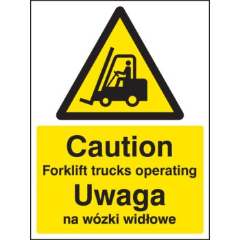 Caution - Forklift Trucks Operating (English / Polish) - TESTTTTT!!!!! Caution - Forklift Trucks Operating (English / Polish) - TESTTTTT!!!!!