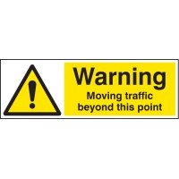 Warning - Moving Traffic Beyond this Point - TESTTTTT!!!!! Warning - Moving Traffic Beyond this Point - TESTTTTT!!!!!