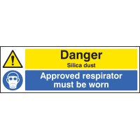 Danger - Silica Dust - Approved Respirator Must be Worn Danger - Silica Dust - Approved Respirator Must be Worn