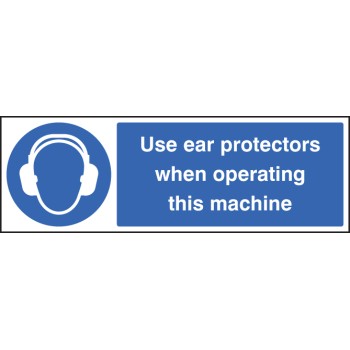 Use Ear Protectors When Operating Machine - TESTTTTT!!!!! 