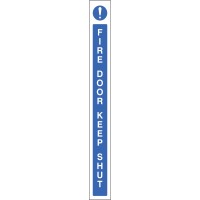 Fire Door Keep Shut - Door Edge Sign Fire Door Keep Shut - Door Edge Sign