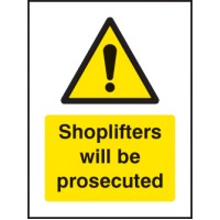Shoplifters Will be Prosecuted - Window Sticker Shoplifters Will be Prosecuted - Window Sticker