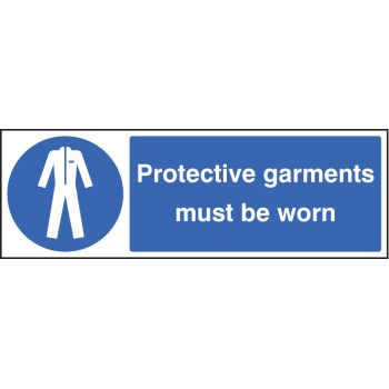 Protective Garments Must be Worn - TESTTTTT!!!!! 