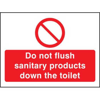 Do Not Flush Sanitary Products in Toilet - TESTTTTT!!!!! 