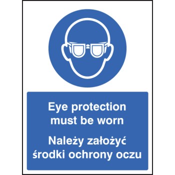 Eye Protection Must be Worn (English / Polish) - TESTTTTT!!!!! Eye Protection Must be Worn (English / Polish) - TESTTTTT!!!!!