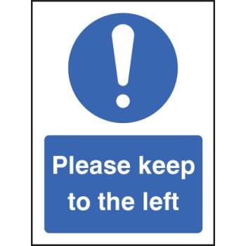 Please Keep to the Left Please Keep to the Left
