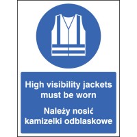 High Visibility Jackets Must be Worn (English / Polish) - TESTTTTT!!!!! High Visibility Jackets Must be Worn (English / Polish) - TESTTTTT!!!!!