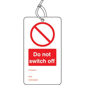 Do Not Switch Off - Double Sided Tags (Pack of 10) - TESTTTTT!!!!! 