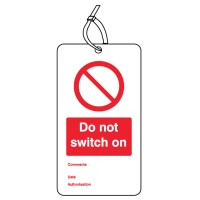 Do Not Switch On - Double Sided Safety Tag (Pack of 10) Do Not Switch On - Double Sided Safety Tag (Pack of 10)