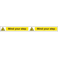Mind Your Step - Self Adhesive Vinyl - 400 x 35mm - TESTTTTT!!!!! Mind Your Step - Self Adhesive Vinyl - 400 x 35mm - TESTTTTT!!!!!