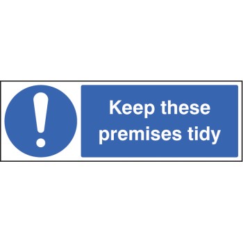 Keep these Premises Tidy - TESTTTTT!!!!! Keep these Premises Tidy - TESTTTTT!!!!!