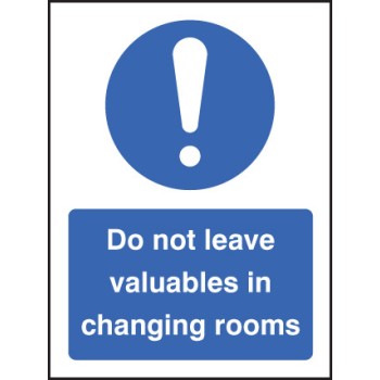 Do Not Leave Valuables in Changing Rooms - TESTTTTT!!!!! 